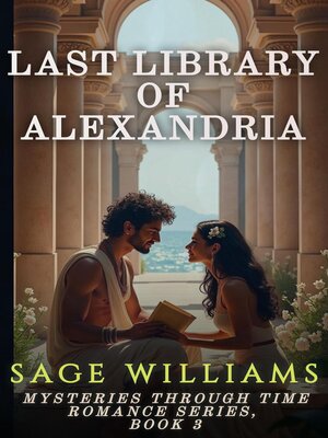 cover image of The Last Library of Alexandria